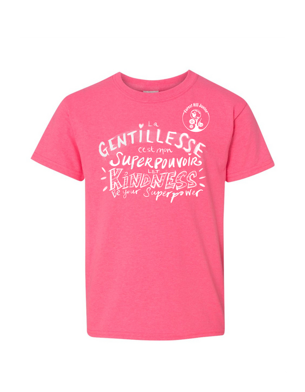 Forest Hill - Que la gentillesse soit votre super pouvoir - T-shirt unisexe